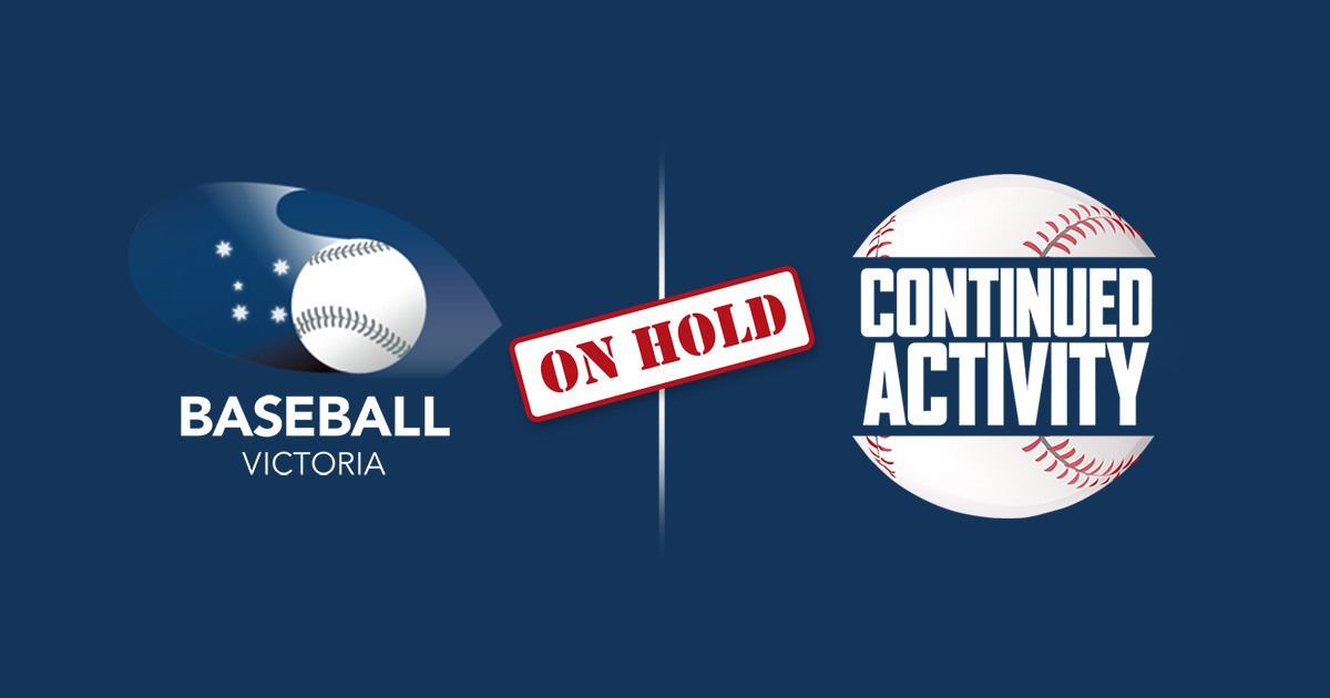 Baseball Victoria Return to Activity Update Saturday 20 June 2020